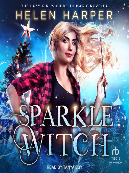 Title details for Sparkle Witch by Helen Harper - Available